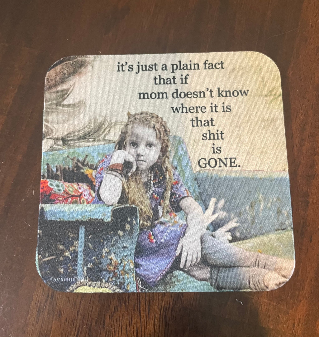 Mom coaster